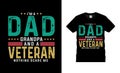 I`m A Dad Grandpa And A Veteran T shirt Design, typography, vintage, fathers day t shirt