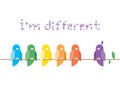 Im different. Family of birds in rainbow colors si