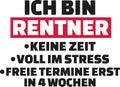 I`m a retired person - no time, stressed out, no free time - german