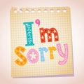 I'm sorry note pad paper illustration Royalty Free Stock Photo