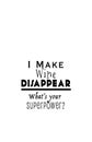 I Make Wine Disappear, What`s Your Superpower? Royalty Free Stock Photo