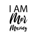 i am mer mazing black letters quote Royalty Free Stock Photo