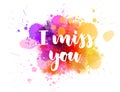 I miss you - calligraphy lettering Royalty Free Stock Photo