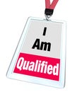 I Am Qualified Badge Certified License Reputable Professional Royalty Free Stock Photo