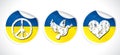 I Support Ukraine stickers set, Ukrainian flag with concept sign of peace to the world grunge style