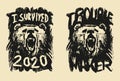 I survived 2020. Awareness lettering phrase.