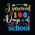 I survived 100 days of school svg design Royalty Free Stock Photo