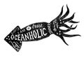 I am a true oceanholic, summer 2017 lettering