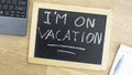 I am on vacation Royalty Free Stock Photo