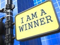 I am a Winner - Roadsign.