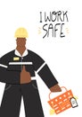 I work safe poster with Industrial worker