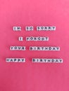 I'm so sorry I forgot your birthday happy birthday poster on a pink background