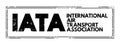 IATA - International Air Transport Association acronym text stamp, concept background