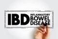 IBD Inflammatory Bowel Disease - group of inflammatory conditions of the colon and small intestine, acronym text stamp concept