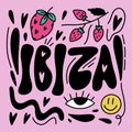 Ibiza holiday chill lettering funny cartoon trendy text with groovy character elements