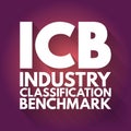ICB - Industry Classification Benchmark acronym, technology concept background Royalty Free Stock Photo
