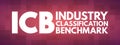 ICB - Industry Classification Benchmark acronym Royalty Free Stock Photo
