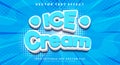 Ice Cream editable Text effect Template Royalty Free Stock Photo