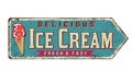 Ice cream vintage rusty metal sign