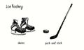 Ice hockey skates, stick and puck. Ink black and white doodle drawing Royalty Free Stock Photo