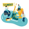 Ice Hockey team with hockey equipment and motto. Sportsmen in a flat style.