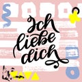 Ich liebe dich. Declaration of love in German. Romantic handwritten phrase about love. Hand drawn lettering to Royalty Free Stock Photo