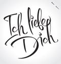 ICH LIEBE DICH hand lettering (vector) Royalty Free Stock Photo