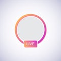 Icon avatar frame. Hashtag live stories video streaming