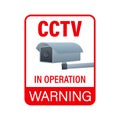 Icon with cctv on white background. Silhouette symbol. Camera icon. Caution warning sign sticker. Closed Circuit Television, CCTV