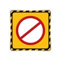 Icon Prohibition Template warning sign in frame black and yellow stripe, Frame of prohibited blank for copy space, Label icon Royalty Free Stock Photo