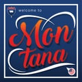 The Icon Welcome to Montana Shadow Design Royalty Free Stock Photo