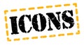 ICONS text written on yellow-black stamp sign