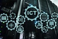 ICT. Information and communications technology on modern server room background. Virtual screen.