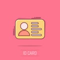 Id card icon in comic style. Identity badge vector cartoon illustration pictogram. Access cardholder people business concept