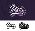 Idaho, hand lettering design for printing on clothes Royalty Free Stock Photo