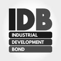 IDB - Industrial Development Bond acronym, business concept background