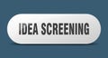 idea screening button. sticker. banner. rounded glass sign Royalty Free Stock Photo