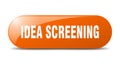 idea screening button. sticker. banner. rounded glass sign Royalty Free Stock Photo