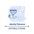 Identity tolerance light blue concept icon