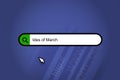 Ides of March - search engine, search bar with blue background