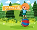 Idiom poster with On the ball