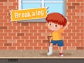 Idiom poster with Break a leg