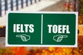 IELTS or TOEFL Sign.