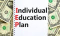 IEP individual education plan symbol. Concept words IEP individual education plan on white note on a beautiful background from