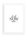 If not now, when. Wording design, lettering. Vector. Wall artwork, wall art isolated on white background. Scandinavian minimalist Royalty Free Stock Photo