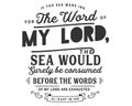 If the sea were ink for the words of my lord, the sea would surely be consumed before the words of my lord are exhausted | Al-Kahf