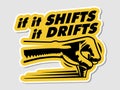 If it Shifts It Drifts