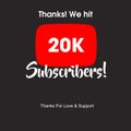 20K YouTube Subscribers Royalty Free Stock Photo
