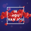 Ik Hou van Jou Vector Background