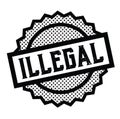 Illegal stamp on white Royalty Free Stock Photo
